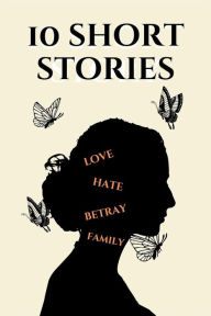 Title: 10 Short Stories, Author: Short Publishing