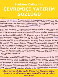 Title: Çevrimiçi yatirim sözlügü: Operasyonel düzeyde ticaret ortamina asina olmak için bilinmesi ve kesfedilmesi gereken terimler, Author: Stefano Calicchio