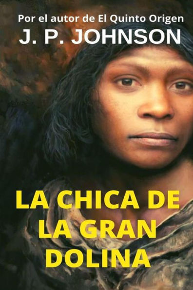 La Chica de la Gran Dolina