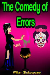 Title: The Comedy of Errors, Author: William Shakespeare