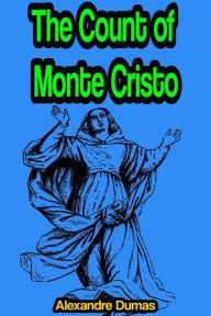 Title: The Count of Monte Cristo, Author: Alexandre Dumas