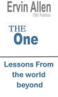 The One: Lessons From the world beyond