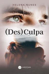 Title: (Des)Culpa, Author: Helena Nunes