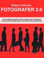 Fotografer 2.0: Cara mempromosikan dan menjual foto di internet terima kasih kepada agen microstock dan photostock
