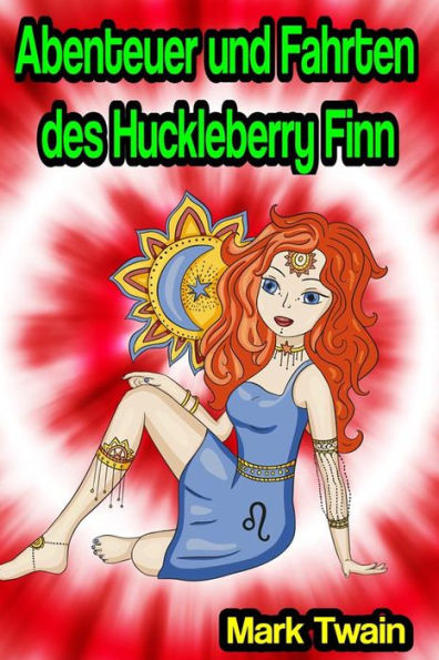 Die Abenteuer des Huckleberry Finn