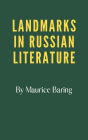 Landmarks in Russian Literature