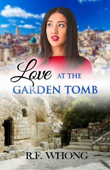Love at the Garden Tomb