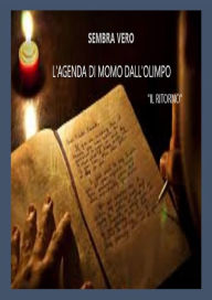 Title: L'agenda di Momo dall'Olimpo: IL RITORNO, Author: Vero Sembra