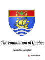 The Foundation of Quebec