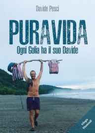 Title: PURAVIDA: Ogni Golia ha il suo Davide, Author: Davide Pesci