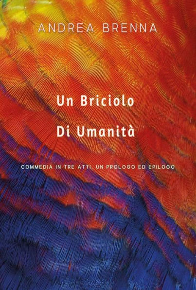 Un Briciolo Di Umanità