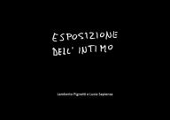Title: Esposizione dell'intimo, Author: Lamberto Pignotti