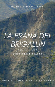 Title: La frana del Brigalun, Author: Monica Gagliardi