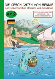 Title: Die Geschichten von Bennie - nr. 2 - Alte Festungen, erbitterte Kämpfe und.das Geheimnis der Zitronen, Author: Bthemonster di Thomas Brenner