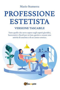 Title: Professione Estetista - Versione Tascabile, Author: Mario Stamerra