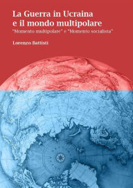 Title: La Guerra in Ucraina e il mondo multipolare: 