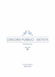 Title: Concorsi pubblici. Dietista: Materie di esame, Author: Concorsi Dietista