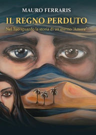 Title: Il regno perduto, Author: Mauro Ferraris