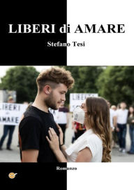 Title: LIBERI di AMARE, Author: Stefano Tesi