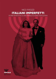Title: Italiani Imperfetti, Author: Nico Pirozzi