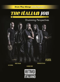 Title: The Italian Job - Drumming Perspectives, Author: Ritmo Italiano