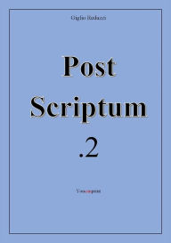 Title: Post Scriptum. 2, Author: Giglio Reduzzi