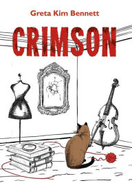 Title: Crimson, Author: Greta Kim Bennett