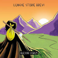 Title: Lunghe storie brevi, Author: Alessia Varzi