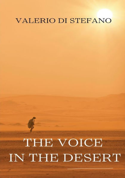 The Voice in the Desert