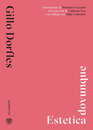 Title: Estetica dovunque, Author: Gillo Dorfles