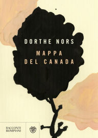 Title: Mappa del Canada, Author: Dorthe Nors