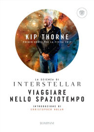 Title: Viaggiare nello spaziotempo: La scienza di Interstellar, Author: Kip Thorne