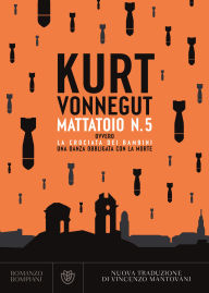 Title: Mattatoio n. 5: Ovvero la crociata dei bambini, Author: Kurt Vonnegut