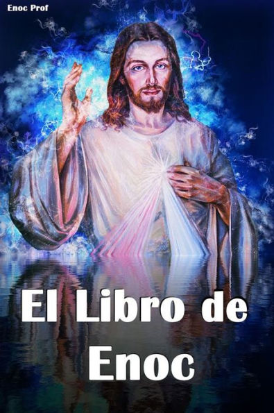 El Libro de Enoc: Edicion original