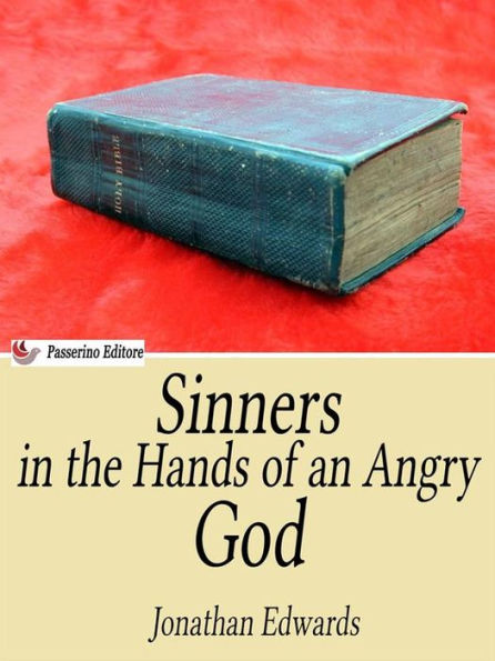 Sinners in the Hands of an Angry God