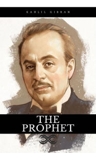 Title: The Prophet, Author: Kahlil Gibran