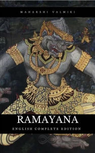 Title: Ramayana: English complete edition, Author: Valmiky