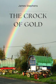 Title: The Crock of Gold, Author: 