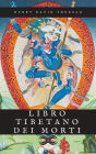 Libro tibetano dei morti: Il Bardo Thodol