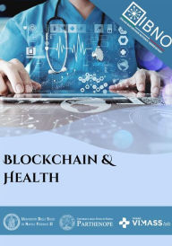 Title: Blockchain&Health, Author: Cristina Mele