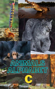 Title: Animals Alphabet C, Author: murray liam