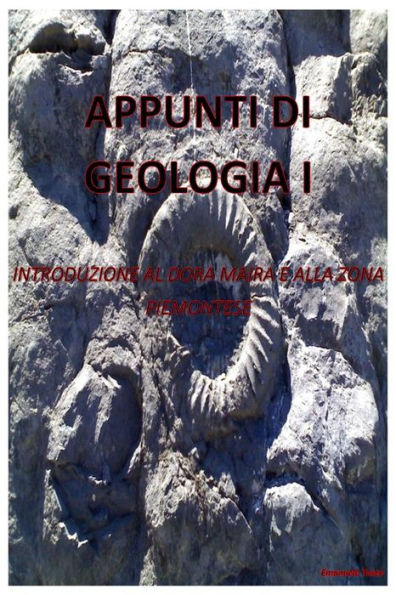 Appunti di geologia I: Introduzione al Dora Maira e alla Zona Piemontese