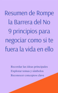 Title: Resumen de Rompe la Barrera del No, Author: Mente B