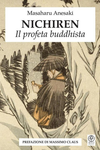 Nichiren - Il profeta buddhista