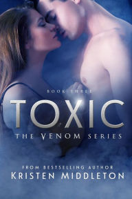 Title: Toxic, Author: Kristen Middleton