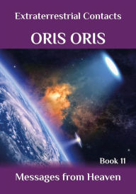 Title: Book 11. «Messages from Heaven», Author: Oris Oris