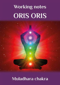 Title: «Muladhara chakra», Author: Oris Oris