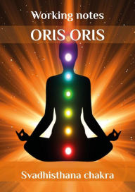 Title: «Svadhisthana chakra», Author: Oris Oris