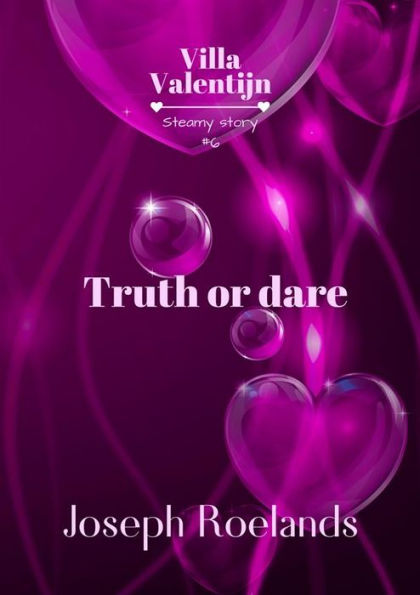 Truth or dare