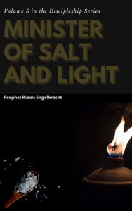 Title: Minister of Salt and Light, Author: Riaan Engelbrecht